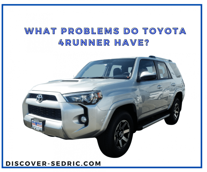 How to Troubleshoot Common Issues in Your Toyota 4Runner